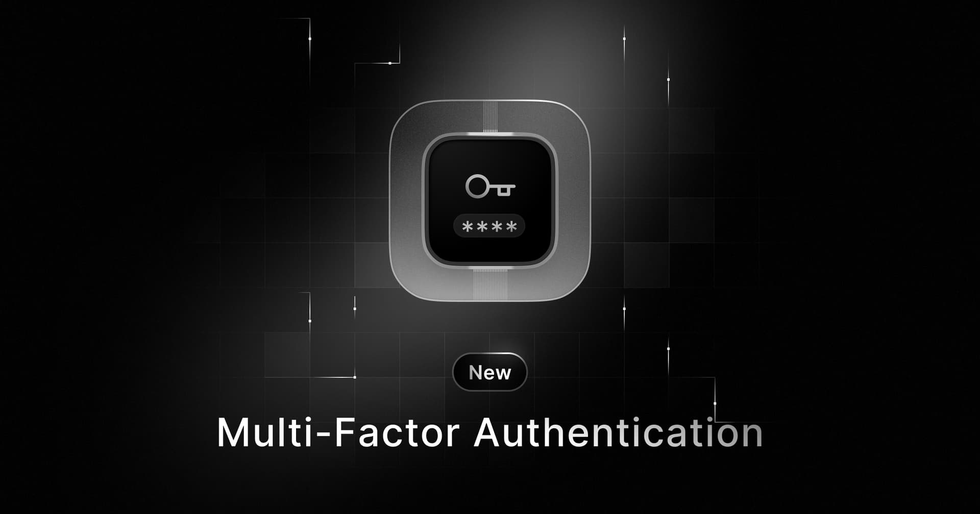 Multi-Factor Authentication